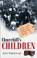 eBook (epub) Churchill's Children de John Welshman