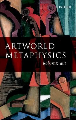 ePUB Artworld Metaphysics von Robert Kraut