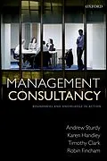 E-Book (epub) Management Consultancy von Andrew Sturdy, Karen Handley, Timothy Clark