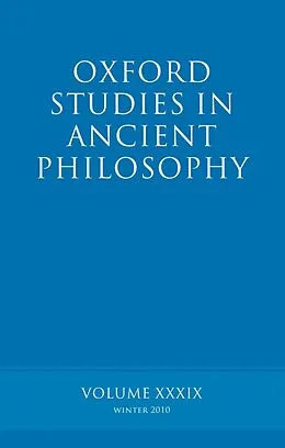 E-Book (epub) Oxford Studies in Ancient Philosophy volume 39 von Brad Inwood
