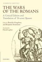 eBook (pdf) Wars of the Romans A Critical Edition and Translation of De Armis Romanis de Alberico Gentili, Benedict Kingsbury, Benjamin Straumann