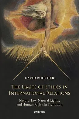 E-Book (epub) The Limits of Ethics in International Relations von David Boucher