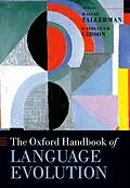 PDF The Oxford Handbook of Language Evolution von Maggie Tallerman, Kathleen R. Gibson