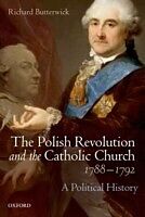 eBook (pdf) Polish Revolution and the Catholic Church, 1788-1792 de Richard Butterwick