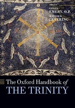 E-Book (pdf) The Oxford Handbook of the Trinity von O. P Gilles Emery, Matthew Levering