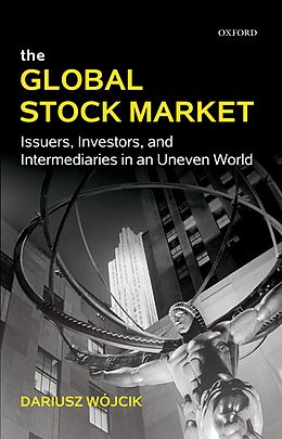 E-Book (pdf) The Global Stock Market von Dariusz Wójcik
