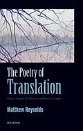 E-Book (pdf) The Poetry of Translation von Matthew Reynolds