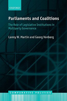 eBook (pdf) Parliaments and Coalitions de Lanny W. Martin, Georg Vanberg