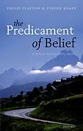 E-Book (pdf) The Predicament of Belief von Philip Clayton, Steven Knapp