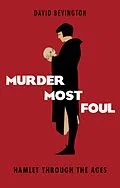 E-Book (epub) Murder Most Foul von David Bevington