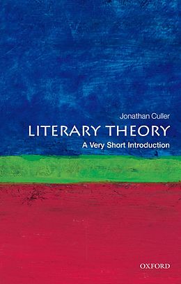eBook (epub) Literary Theory: A Very Short Introduction de Jonathan Culler