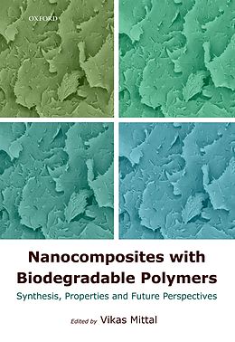 eBook (epub) Nanocomposites with Biodegradable Polymers de Vikas Mittal