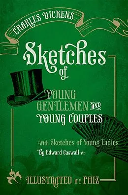 E-Book (epub) Sketches of Young Gentlemen and Young Couples von Charles Dickens