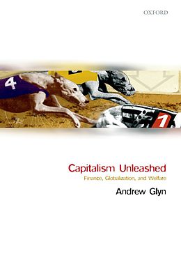 E-Book (epub) Capitalism Unleashed von The Late Andrew Glyn