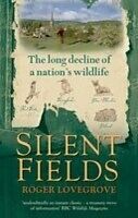 eBook (epub) Silent Fields de Roger Lovegrove