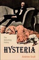 eBook (epub) Hysteria de Andrew Scull