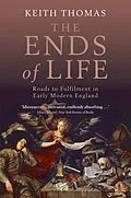 E-Book (epub) The Ends of Life von Keith Thomas