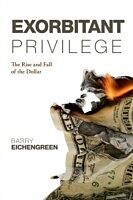 eBook (epub) Exorbitant Privilege de Barry Eichengreen