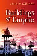 E-Book (pdf) Buildings of Empire von Ashley Jackson