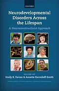 E-Book (pdf) Neurodevelopmental Disorders Across the Lifespan von Annette Karmiloff-Smith Edited By Emily K. Farran