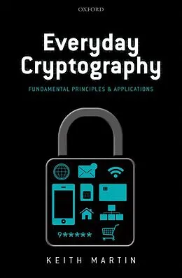 E-Book (epub) Everyday Cryptography von Keith M. Martin