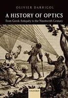 E-Book (pdf) History of Optics from Greek Antiquity to the Nineteenth Century von Olivier Darrigol