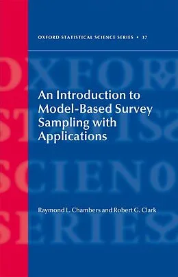 E-Book (pdf) An Introduction to Model-Based Survey Sampling with Applications von Ray Chambers, Robert Clark