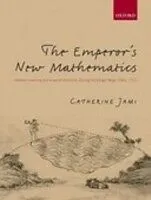 E-Book (epub) Emperor's New Mathematics von Catherine Jami
