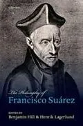 E-Book (pdf) Philosophy of Francisco Suarez von Benjamin Hill, Henrik Lagerlund
