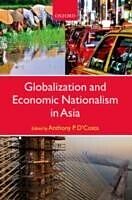 eBook (pdf) Globalization and Economic Nationalism in Asia de Unknown