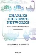 E-Book (epub) Charles Dickens's Networks von Jonathan H. Grossman
