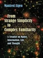 E-Book (epub) From Strange Simplicity to Complex Familiarity von Manfred Eigen