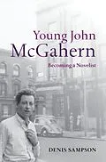 E-Book (epub) Young John McGahern von Denis Sampson