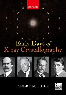 E-Book (pdf) Early Days of X-ray Crystallography von André Authier