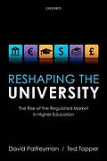 E-Book (pdf) Reshaping the University von David Palfreyman, Ted Tapper