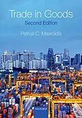 E-Book (epub) Trade in Goods von Petros C. Mavroidis