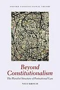 PDF Beyond Constitutionalism von Nico Krisch