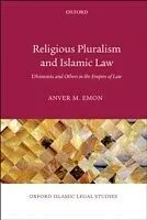 E-Book (epub) Religious Pluralism and Islamic Law von Anver M. Emon