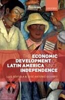 eBook (pdf) Economic Development of Latin America since Independence de Luis Bertola, Jose Antonio Ocampo