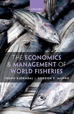 E-Book (pdf) Economics and Management of World Fisheries von Trond Bjorndal, Gordon Munro