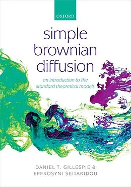 E-Book (epub) Simple Brownian Diffusion von Daniel Thomas Gillespie, Effrosyni Seitaridou