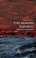 E-Book (epub) The Roman Republic von David M. Gwynn