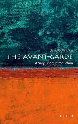E-Book (epub) The Avant Garde: A Very Short Introduction von David Cottington