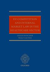 eBook (epub) EU Competition and Internal Market Law in the Healthcare Sector de Leigh Hancher, Wolf Sauter