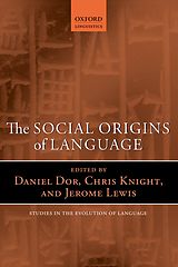 eBook (pdf) The Social Origins of Language de Daniel Dor