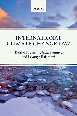 eBook (epub) International Climate Change Law de Daniel Bodansky, Jutta Brunnée, Lavanya Rajamani