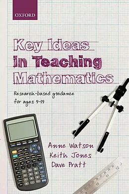 E-Book (pdf) Key Ideas in Teaching Mathematics von Anne Watson, Keith Jones, Dave Pratt