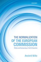 eBook (pdf) The Normalization of the European Commission de Anchrit Wille