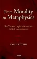 E-Book (pdf) From Morality to Metaphysics von Angus Ritchie