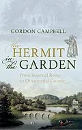 E-Book (epub) The Hermit in the Garden von Gordon Campbell